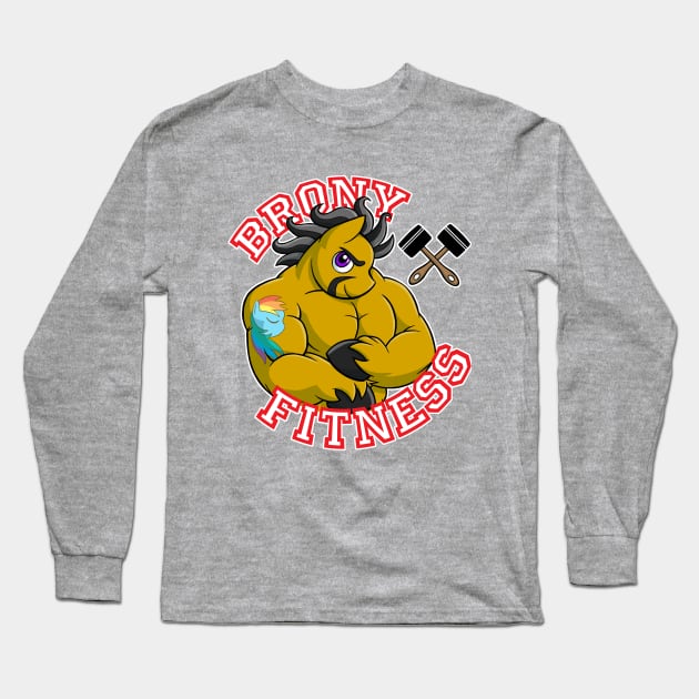 Brony Fitness - Overhaul Long Sleeve T-Shirt by Dustykatt